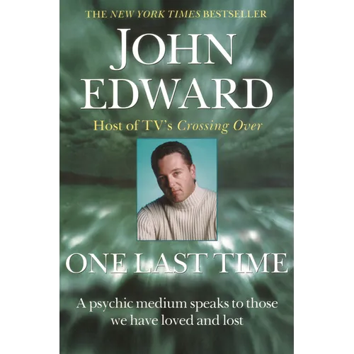 One Last Time: A Psychic Medium Speaks to Those We Have Loved and Lost - Paperback | Books | Wiccan Center