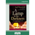 A Lamp in the Darkness: Illuminating the Path Through Difficult Times (16pt Large Print Edition) - Paperback | Books | Wiccan Center