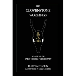 The Clovenstone Workings: A Manual of Early Modern Witchcraft - Paperback | Books | Wiccan Center
