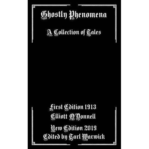 Ghostly Phenomena: A Collection of Tales - Paperback | Books | Wiccan Center
