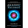 Akashic Records: Unlock the Secret Key to Manifesting the Law of Attraction (The World's Most Comprehensive Guide to Opening the Akashic Records - Paperback | Books | Wiccan Center