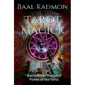Tarot Magick: Harness the Magickal Power of the Tarot - Paperback | Books | Wiccan Center