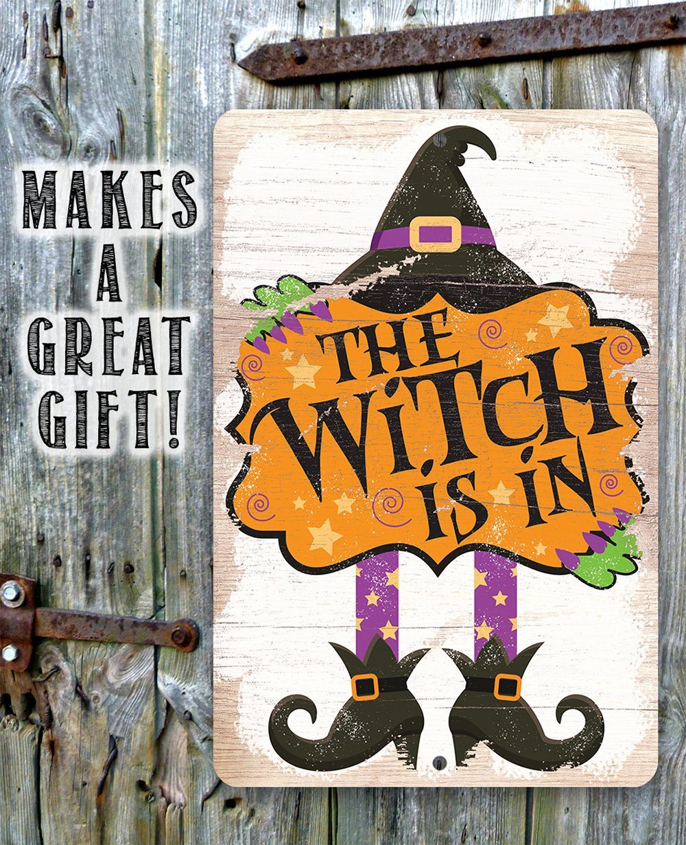 The Witch Is In - Metal Sign | Metal Sign | Wiccan Center