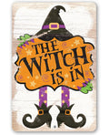 The Witch Is In - Metal Sign | Metal Sign | Wiccan Center