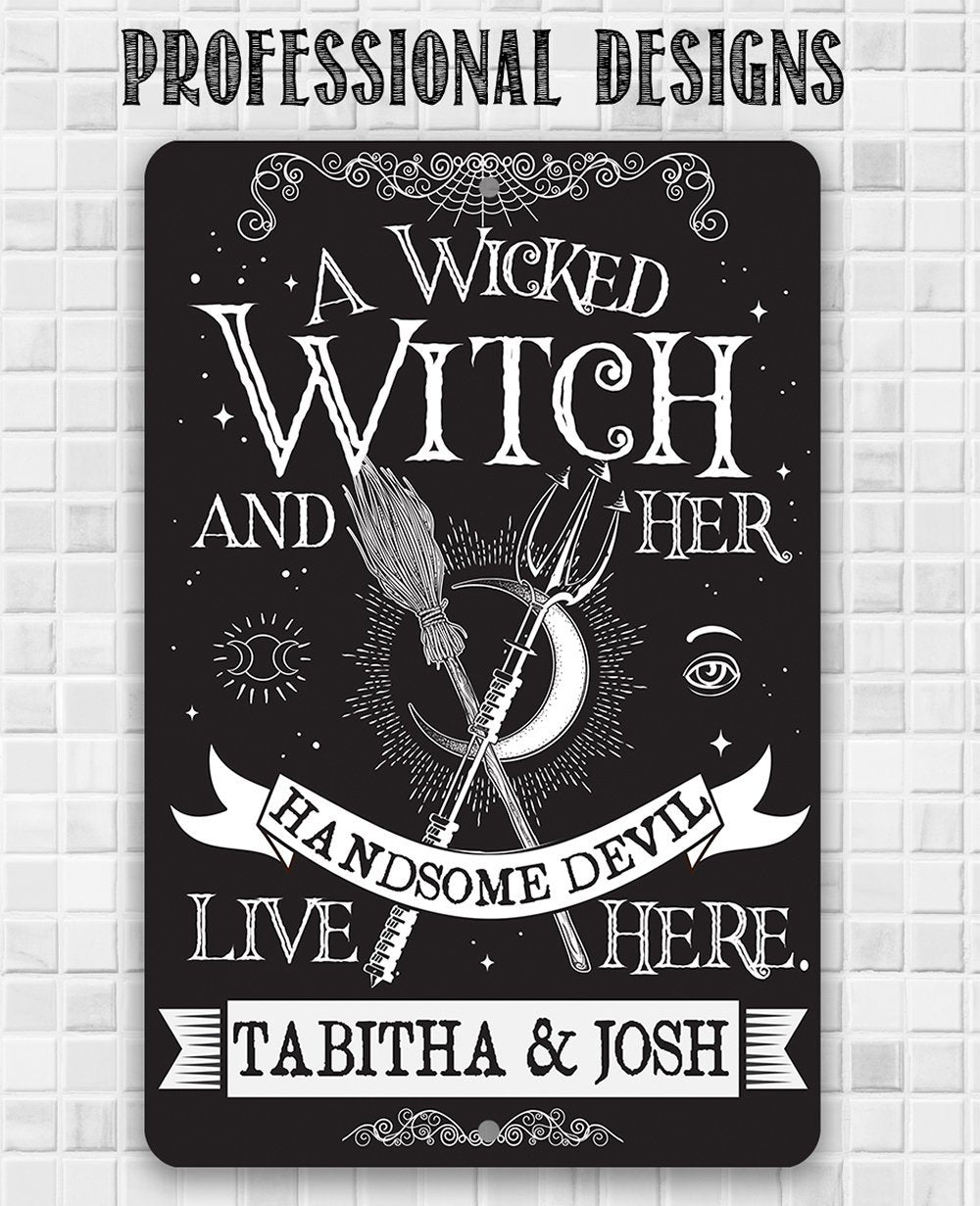 Personalized - A Wicked Witch and Her Handsome Devil - Metal Sign | Metal Sign | Wiccan Center