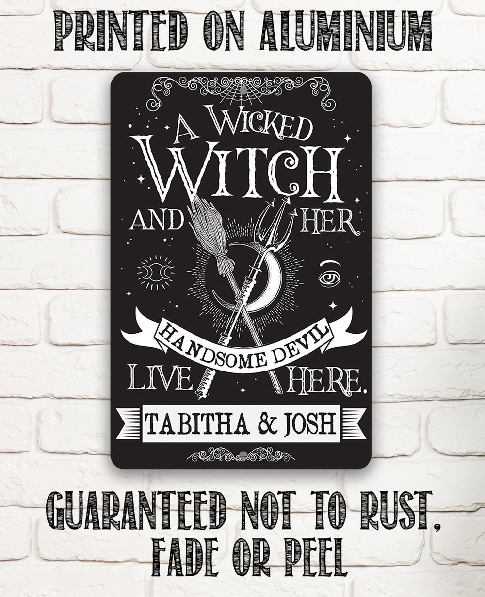 Personalized - A Wicked Witch and Her Handsome Devil - Metal Sign | Metal Sign | Wiccan Center