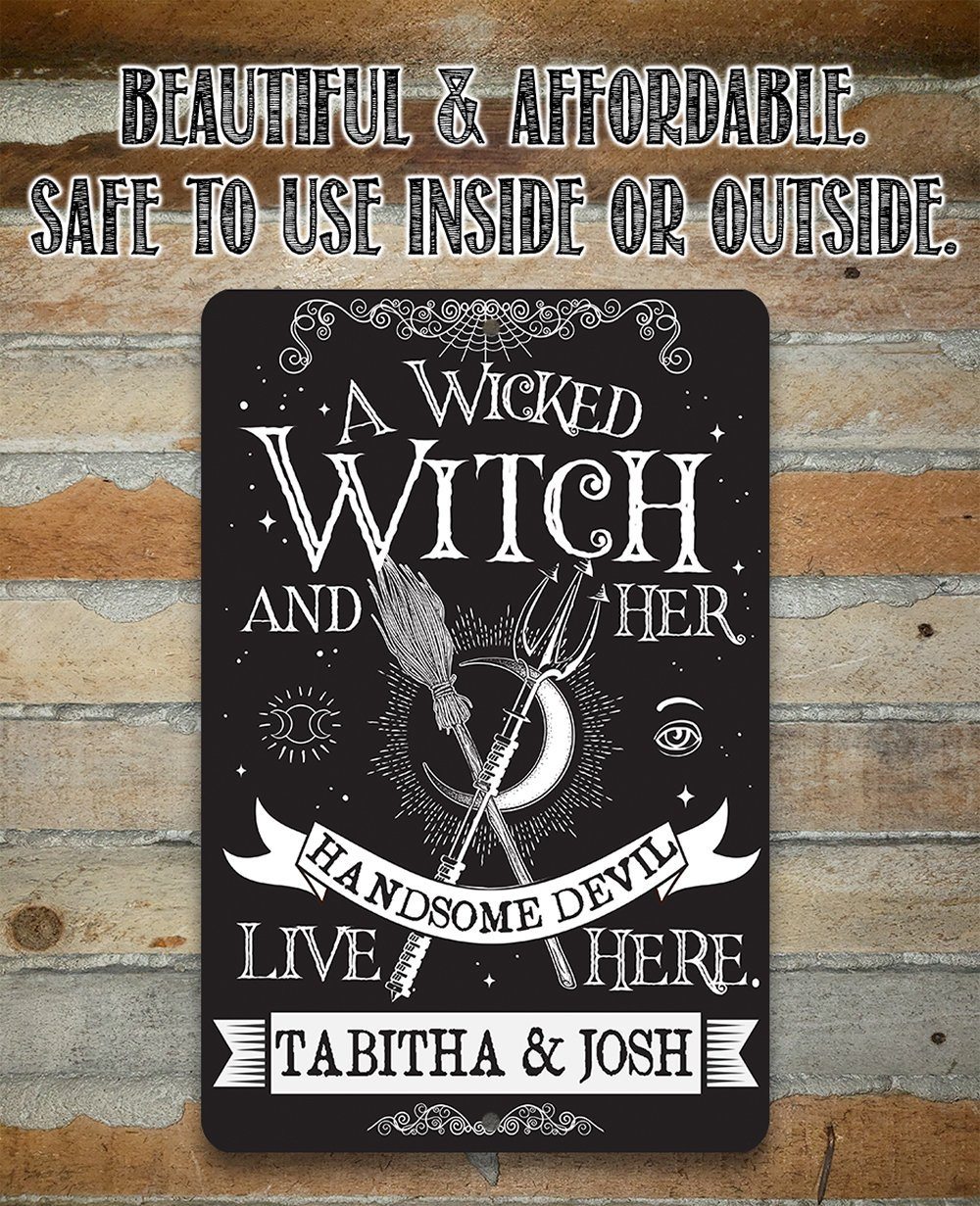 Personalized - A Wicked Witch and Her Handsome Devil - Metal Sign | Metal Sign | Wiccan Center