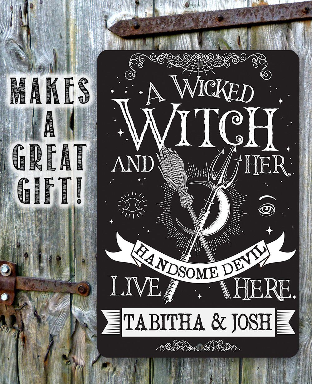 Personalized - A Wicked Witch and Her Handsome Devil - Metal Sign | Metal Sign | Wiccan Center