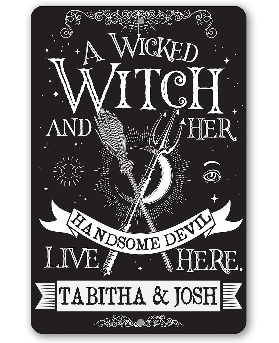 Personalized - A Wicked Witch and Her Handsome Devil - Metal Sign | Metal Sign | Wiccan Center