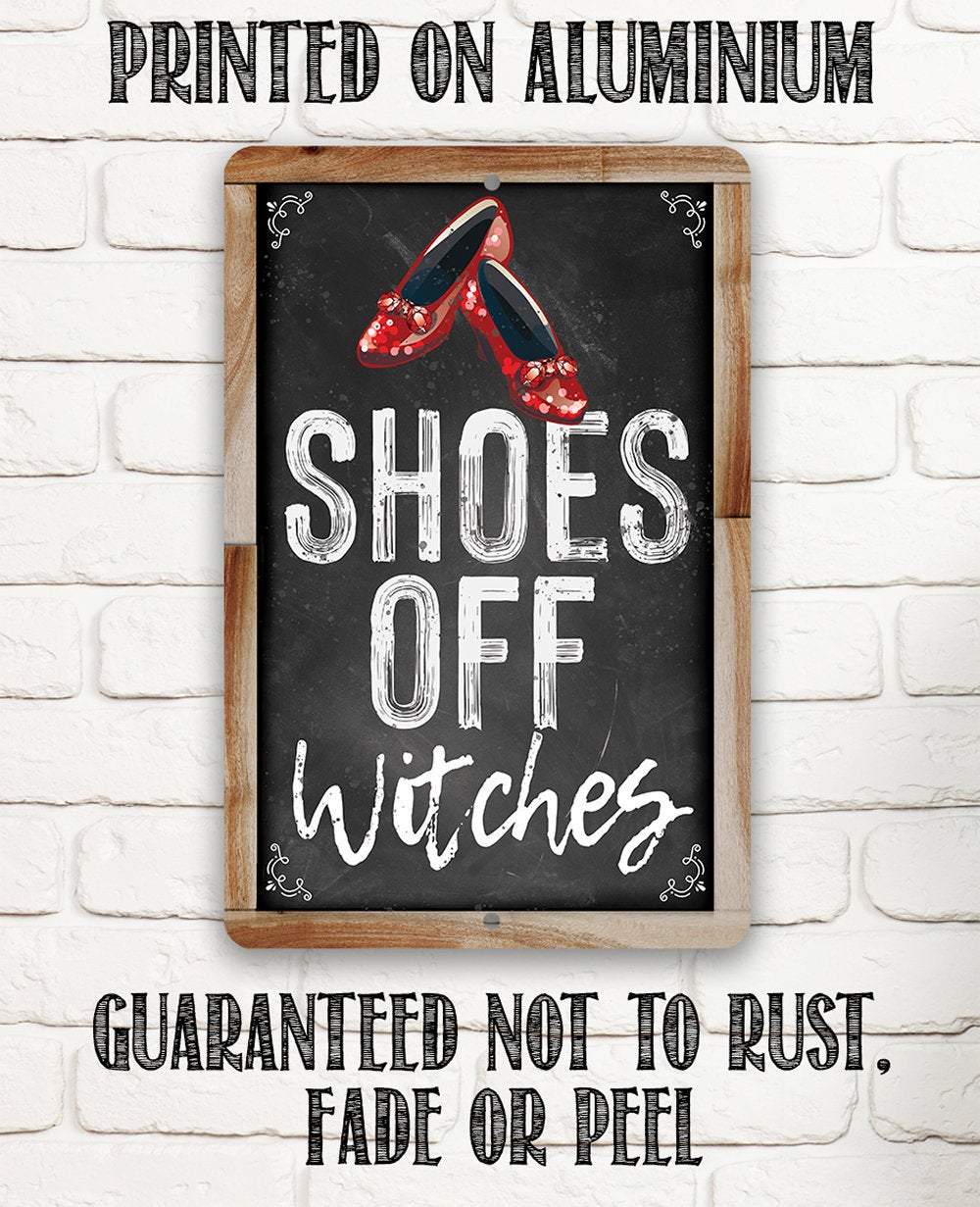 Shoes Off Witches - Metal Sign | Metal Sign | Wiccan Center