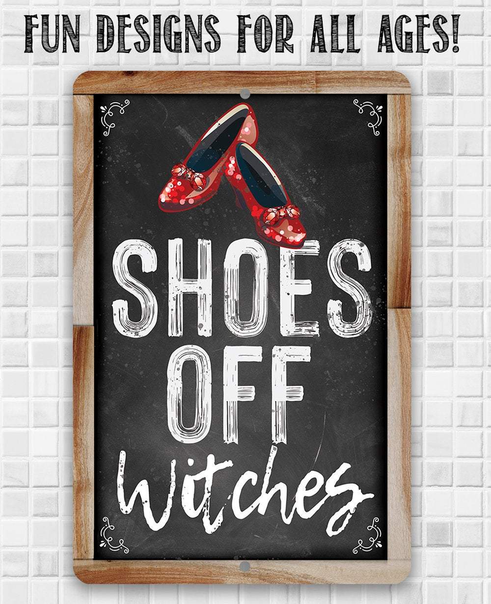 Shoes Off Witches - Metal Sign | Metal Sign | Wiccan Center