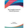 The Complete System of Natural Harmonics - Hardcover | Books | Wiccan Center