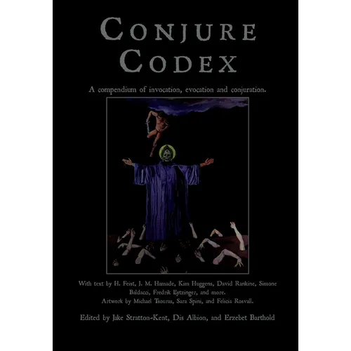 Conjure Codex V: A Compendium of Invocation, Evocation, and Conjuration - Paperback | Books | Wiccan Center