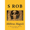 Mithras Magick - Paperback | Books | Wiccan Center