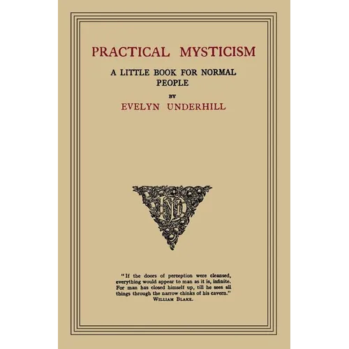Practical Mysticism: A Little Book for Normal People - Paperback | Books | Wiccan Center