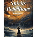 Spirits Rebellious - Paperback | Books | Wiccan Center