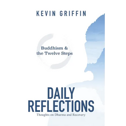 Buddhism & the Twelve Steps Daily Reflections: Thoughts on Dharma and Recovery - Paperback | Books | Wiccan Center