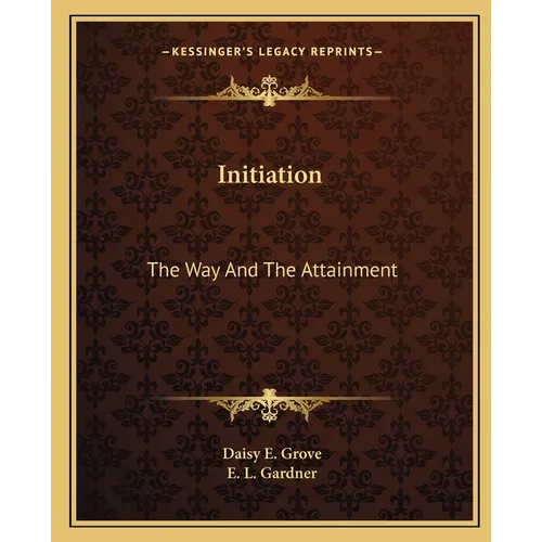 Initiation: The Way And The Attainment - Paperback | Books | Wiccan Center