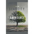 From Scarcity to Abundance - Paperback | Books | Wiccan Center