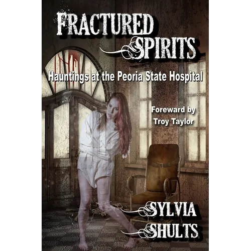 Fractured Spirits - Paperback | Books | Wiccan Center