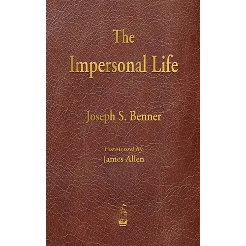 The Impersonal Life - Hardcover | Books | Wiccan Center