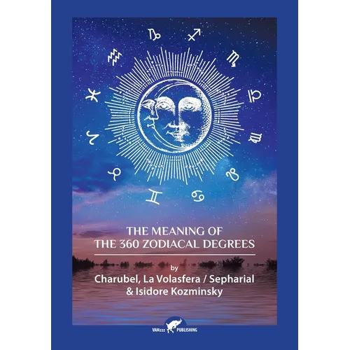 The Meaning of The 360 Zodiacal Degrees - Paperback | Books | Wiccan Center