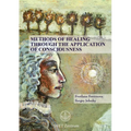 Methods of Healing through the Application of Consciousness - Paperback | Books | Wiccan Center