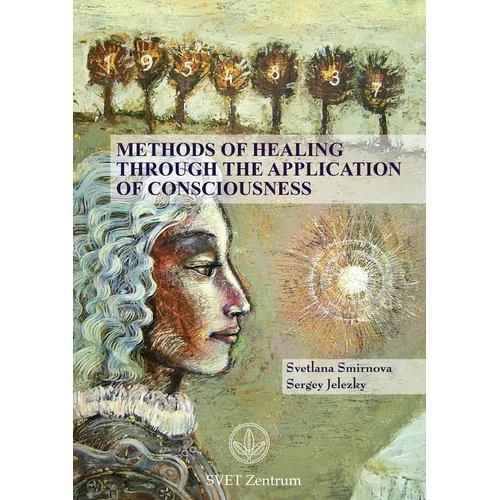 Methods of Healing through the Application of Consciousness - Paperback | Books | Wiccan Center