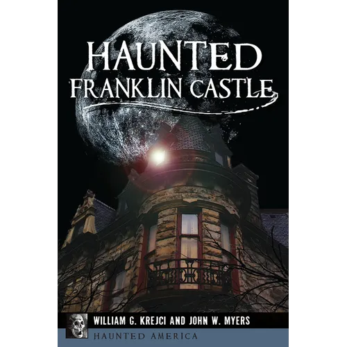 Haunted Franklin Castle - Paperback | Books | Wiccan Center