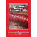 Occult Cryptozoology Summoning Dangerous Cryptids - Paperback | Books | Wiccan Center