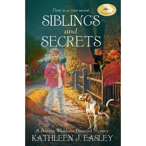 Siblings and Secrets: A Brenna Wickham Haunted Mystery - Paperback | Books | Wiccan Center