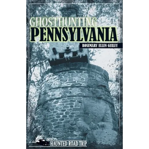 Ghosthunting Pennsylvania - Hardcover | Books | Wiccan Center