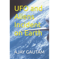 UFO and Aliens Incident on Earth - Paperback | Books | Wiccan Center