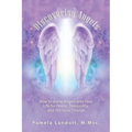Discovering Angels: How to Invite Angels into Your Life for Peace, Tranquility, and Personal Change - Paperback | Books | Wiccan Center