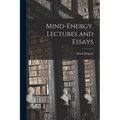 Mind-energy, Lectures and Essays - Paperback | Books | Wiccan Center