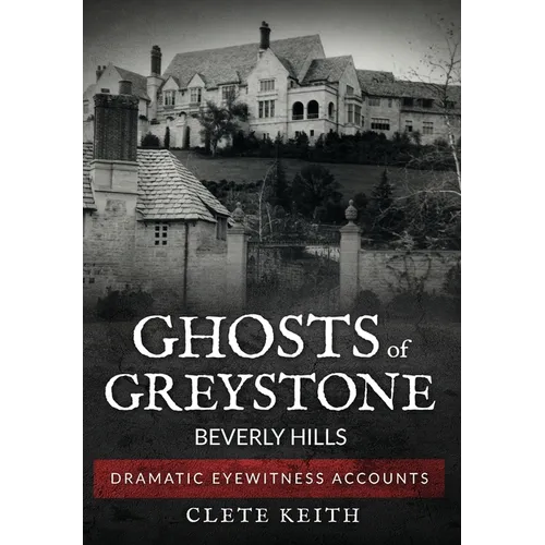 Ghosts of Greystone - Beverly Hills - Hardcover | Books | Wiccan Center