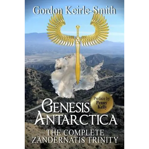 Genesis Antarctica: The complete Zandernatis Trinity - Paperback | Books | Wiccan Center
