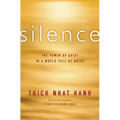 Silence: The Power of Quiet in a World Full of Noise - Paperback | Books | Wiccan Center