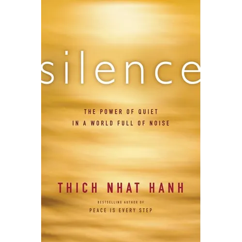 Silence: The Power of Quiet in a World Full of Noise - Paperback | Books | Wiccan Center