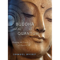 The Buddha and the Quantum - Paperback | Books | Wiccan Center
