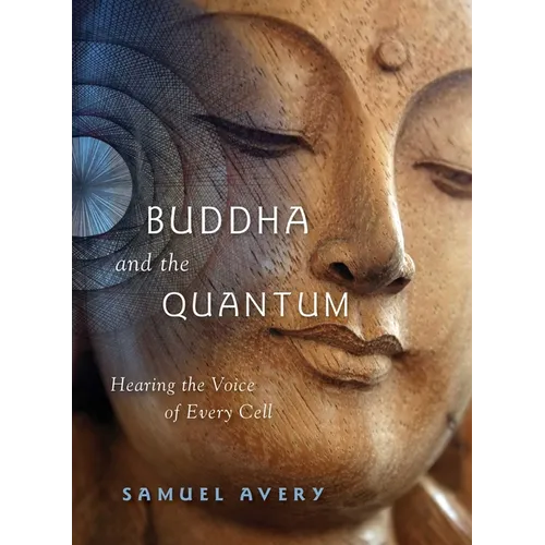 The Buddha and the Quantum - Paperback | Books | Wiccan Center