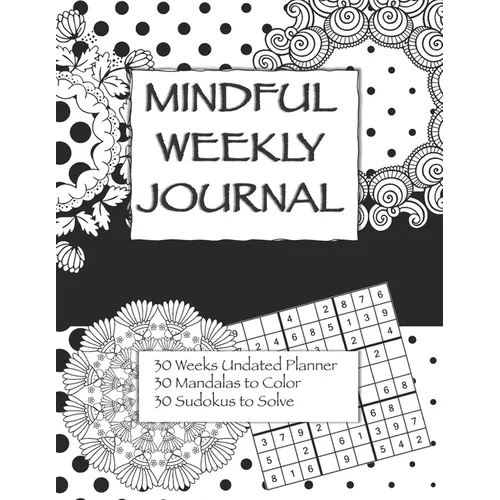 Mindful Weekly Journal: Adult Coloring Journal - Paperback | Books | Wiccan Center