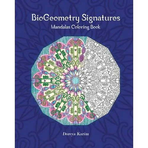 BioGeometry Signatures Mandalas Coloring Book - Paperback | Books | Wiccan Center