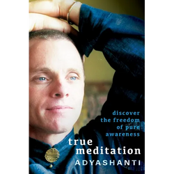 True Meditation: Discover the Freedom of Pure Awareness - Paperback | Books | Wiccan Center
