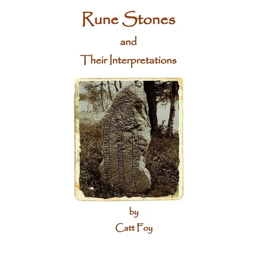 Rune Stones & Their Interpretations - Paperback | Books | Wiccan Center