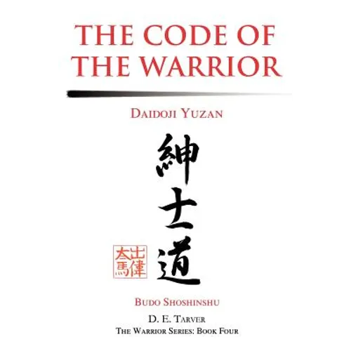 The Code of the Warrior: Daidoji Yuzan - Paperback | Books | Wiccan Center