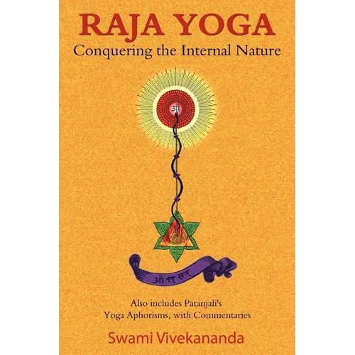 Raja Yoga: Conquering the Internal Nature - Paperback | Books | Wiccan Center