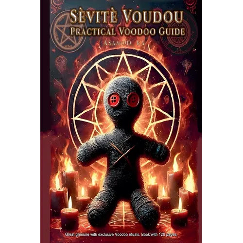 Sevite Voudou- Practical Voodoo Guide - Paperback | Books | Wiccan Center