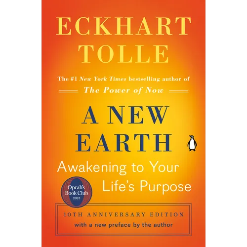A New Earth: Oprah's Book Club: Awakening to Your Life's Purpose - Paperback | Books | Wiccan Center