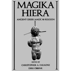 Magika Hiera: Ancient Greek Magic and Religion - Paperback | Books | Wiccan Center